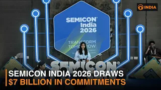 Semicon India 2026 Ends With $7 Billion Investment Commitments