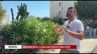 29 GIUGNO 2026   BRINDISI   ABBANDONO RIFIUTI, LA LINEA DURA PRODUCE I PRIMI EFFETTI