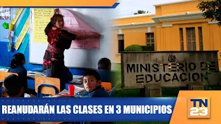 Classes to resume in 3 municipalities