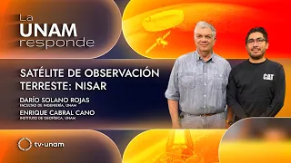 Earth Observation Satellites: NISAR. La UNAM Responde 1357