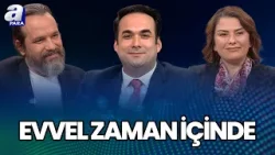 Obezitenin Sebepleri Neler? Diyet Yapmadan Kilo Vermek Mümkün Mü? I Evvel Zaman İçinde | A Para