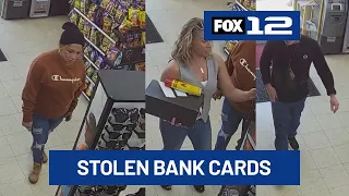 3 suspects wanted for allegedly using stolen credit cards in Kelso, Longview