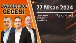 Beşiktaş Emlakjet - Galatasaray Ekmas Karşılaşmasının Ardından, BSL'de 28. Hafta | Basketbol Gecesi