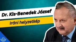 Pirkadat: Dr. Kis-Benedek József - Iráni helyzetkép
