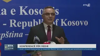 Shefi i Grupit Parlamentar të Aleancës, Besnik Tahiri, deklarohet për konstituimin e Kuvendit