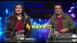 Social Junction | Pashor Pashor Ay | Ahmed Sher, Bakhtawar | Music Entertainment |10 Feb 26 | Kay2TV