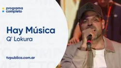 Lo más inédito de Q' Lokura - Hay Música