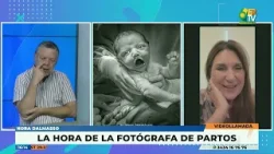 LA HORA DE... LA FOTÓGRAFA DE PARTOS