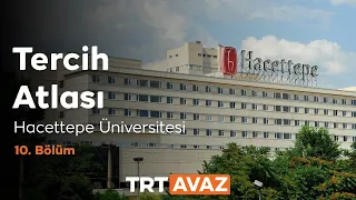 University Admissions Guide Episode 10 | Hacettepe University