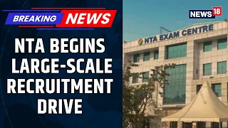 NTA Announces Senior-Level Hiring, Taps UPSC Pratibha Setu Portal for Young Professionals | News18