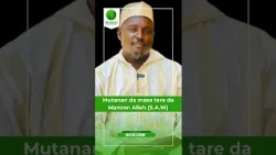 Mutanan da masa tare da Manzon Allah (S.A.W) || Mimbari