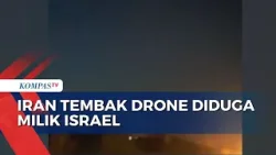 Iran Tembak Drone Diduga Milik Israel di Isfahan