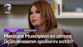 Mənzurə Musayeva ev almaq üçün anasının qızıllarını satıb?