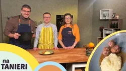 NA TANIERI | IDUŠKINE MÄSOVÉ GUĽÔČKY