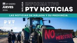 ? PTV NOTICIAS MÁLAGA HD | El campo rechaza MERCOSUR por llevar al sector a la ruina | 29 ene