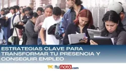 Estrategias clave para transformar tu presencia y conseguir empleo