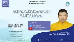 Merasa Bahagia di Usia Senja || P.My. Prof. Dr. Lie Jasa, M.T. Merasa Bahagia di Usia Senja || P.My. Prof. Dr. Lie Jasa, M.T.