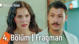 Mercan Köşk 4. Bölüm Fragman | "İkimizin de birbirine ihtiyacı var" @MercanKoskdiziatv