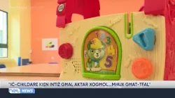 "Iċ-Childcare kien intiż għal aktar xogħol..mhux għat-tfal" "Iċ-Childcare kien intiż għal aktar xogħol..mhux għat-tfal"