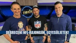 NFL-rajongás a Cívisvárosban? Igen! // TIBIÉK