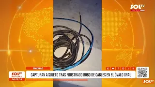 Trujillo: Man captured after attempted cable theft at Grau traffic circle