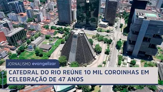 Rio Cathedral gathers 10,000 altar servers in 47th anniversary celebration