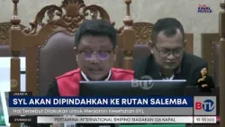 Permohonan SYL Pindah ke Rutan Salemba Dikabulkan Majelis Hakim PN Jakpus