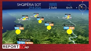 Temperaturat deri në 40°C, por në zonat malore priten reshje shiu...parashikimi i motit për sot
