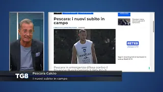 Pescara Calcio - New signings hit the field immediately