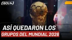 Así quedaron todos los grupos del Mundial 2026; ¿contra quién le tocó a la Selección Colombia?