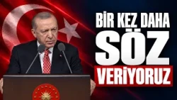 Erdoğan Announces 'We Promise Once Again'! #BreakingNews