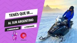 #TenesQueIr | Programa del 18 de febrero en EL SUR ARGENTINO