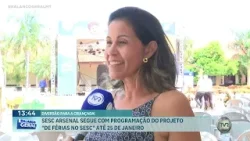 Sesc Arsenal segue com programação do projeto "De férias no Sesc"