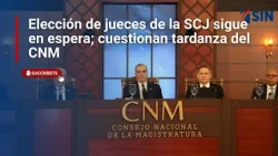 CNM delay in selecting Supreme Court justices questioned