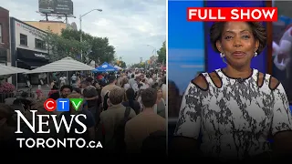 Torontonians rejoice at return of Taste of Danforth | CTV News Toronto at Six for Aug. 8, 2026