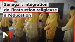 Sénégal : l'intégration de l'instruction religieuse dans le système éducatif national
