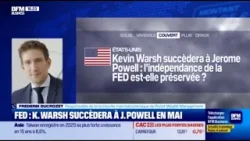 Kevin Warsh : l'homme de l'indépendance de la Fed ? ? ? Kevin Warsh : l'homme de l'indépendance de la Fed ? ? ?
