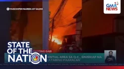 Fire hits houses, threatens school in Brgy. San Agustin, QC | SONA