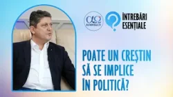 Viața creștină și implicarea politică | Întrebări esențiale 16.2, cu Titus Corlățean Viața creștină și implicarea politică | Întrebări esențiale 16.2, cu Titus Corlățean