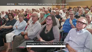 Roto TVRS Ancona "R.a.d.i.c.i. Project" Auser-social tourism