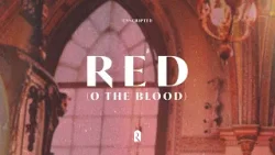 Red (O The Blood) | Becca Folkes, Johan Åsgärde, Dwan Hill | REVERE Unscripted (Audio)