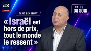 💶 David Ben Ishay: "Israel is incredibly expensive, everyone feels it"