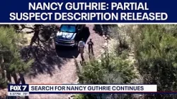 Nancy Guthrie: Partial suspect description released | FOX 7 Austin Nancy Guthrie: Partial suspect description released | FOX 7 Austin