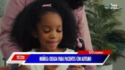 MUÑECA CREADA PARA PACIENTES CON AUTISMO - Noticias en 120 segundos