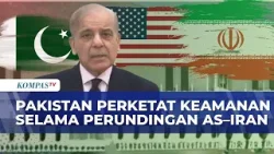 Pakistan Perketat Keamanan saat Peruningan AS-Iran, Begini Kata PM Shehbaz Sharif