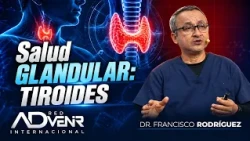 Francisco Rodriguez - Glandular Health: Thyroid