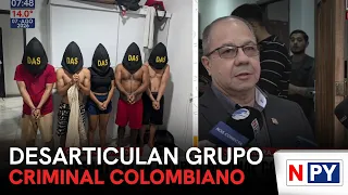 Colombian Criminal Group Dismantled