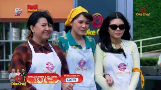 Great skills don't always mean the best results! OKE CHEF, Saturday, August 8th at 3:30 PM WIB