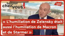 Claude Malhuret : « L’humiliation de Zelensky était aussi l’humiliation de Macron et de Starmer »