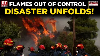 Greece in Crisis | Mega Wildfire Near Athens Forces Evacuations, Homes Destroyed | World News